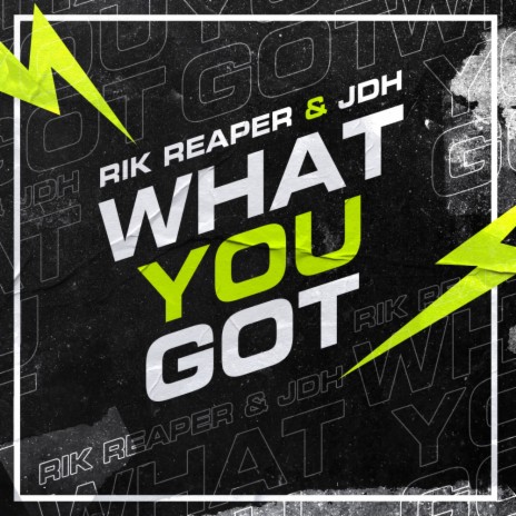 What You Got (Radio Edit) ft. JDH | Boomplay Music
