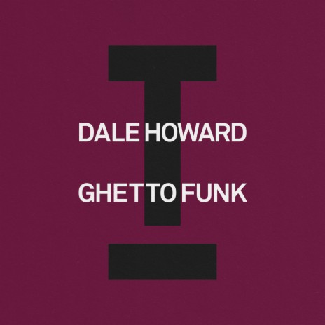 Ghetto Funk (Extended Mix)