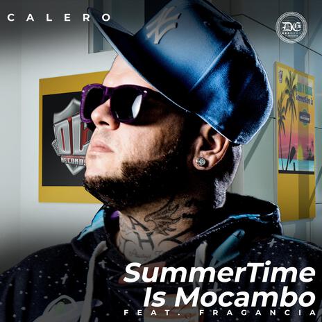 SummerTime Is Mocambo ft. Fragancia