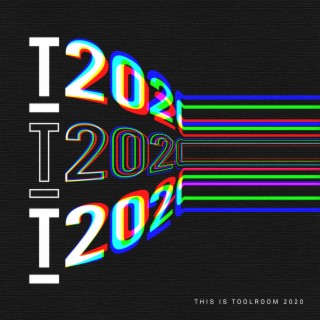 This Is Toolroom 2020 (Edits)