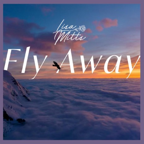 Fly Away | Boomplay Music