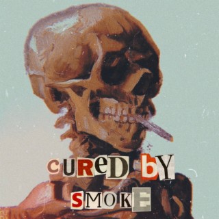 Cured By Smoke