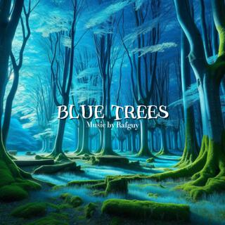 Blue Trees