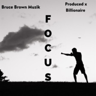 Focus