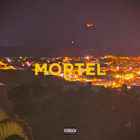 MORTEL | Boomplay Music