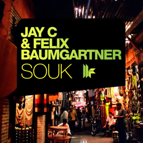 Souk (Original Mix) ft. Felix Baumgartner