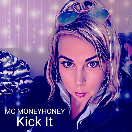 Kick It | Boomplay Music