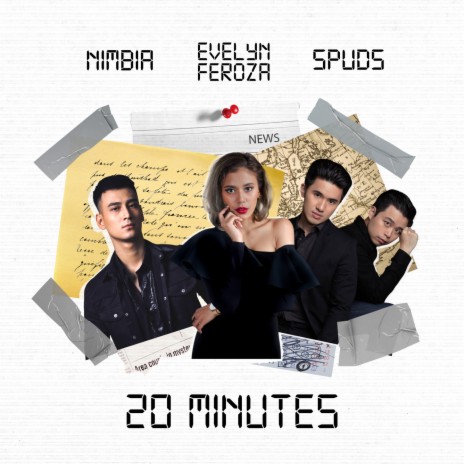 20 Minutes ft. Nimbia & Evelyn Feroza | Boomplay Music