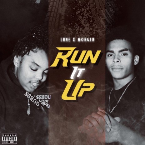 Run It Up ft. Morgen | Boomplay Music