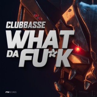 What da fuck (Radio Edit)