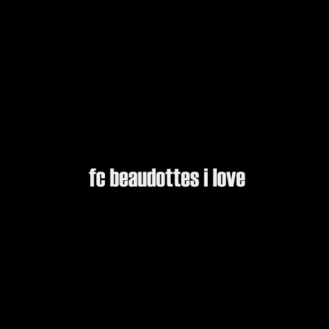 fc beaudottes i love | Boomplay Music