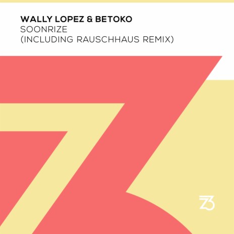 Soonrize (Rauschhaus Remix) ft. Betoko | Boomplay Music