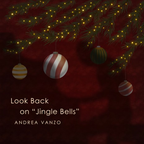 Look Back on Jingle Bells | Boomplay Music