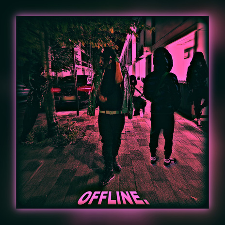 OFFLINE. | Boomplay Music