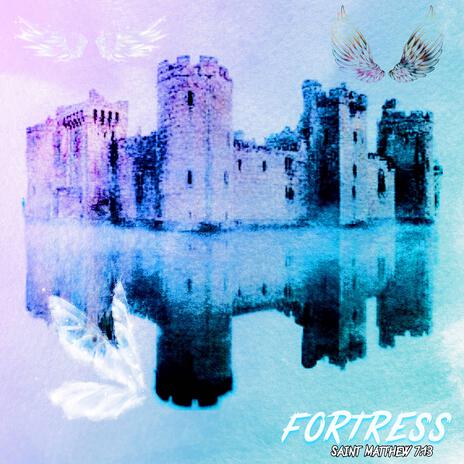 Fortress | Boomplay Music