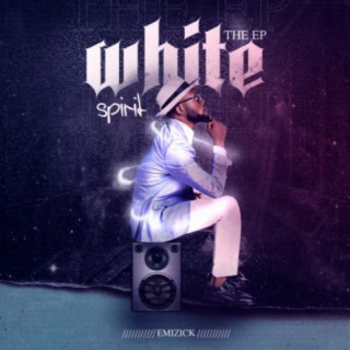 White Spirit Ep