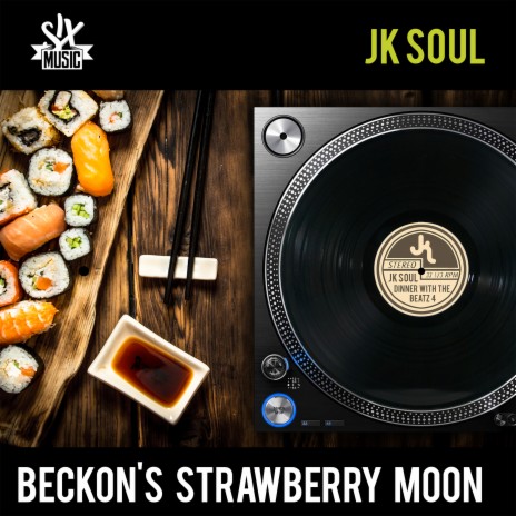 Beckon's Strawberry Moon ft. Teo Collori | Boomplay Music