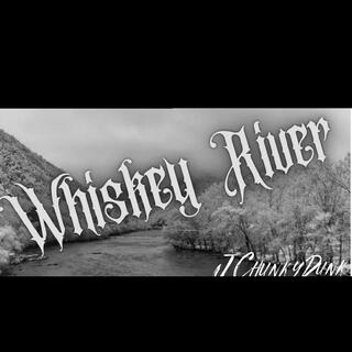 Whiskey River