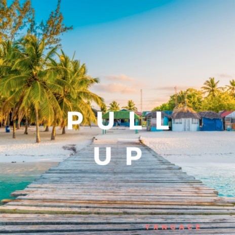 Pull Up | Boomplay Music