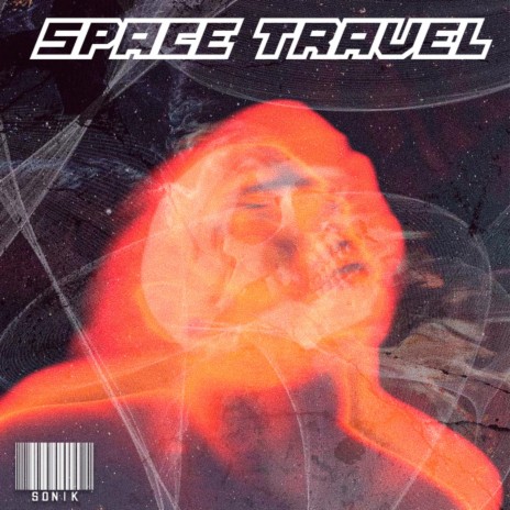 Space Travel | Boomplay Music