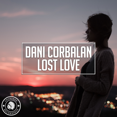 Lost Love | Boomplay Music