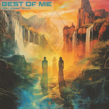 Best Of Me ft. Donna Tella | Boomplay Music