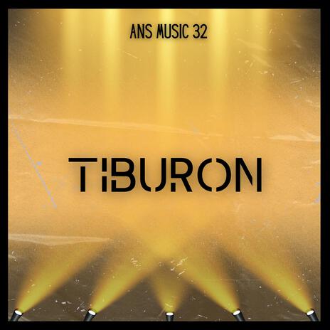 TIBURON | Boomplay Music