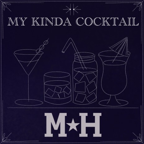 My Kinda Cocktail | Boomplay Music