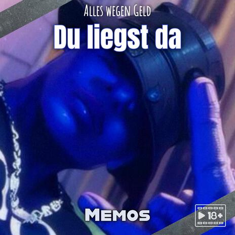 Du liegst da | Boomplay Music