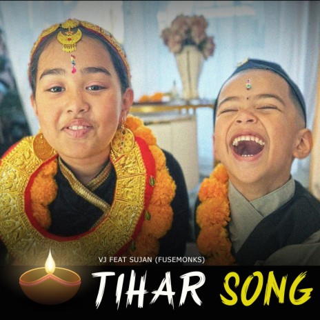 Tihar Song (VJ)