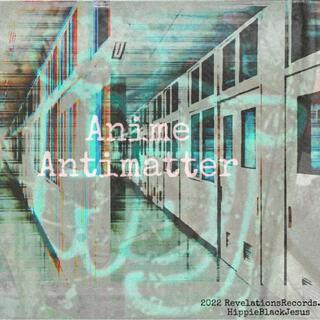 Anime Antimatter