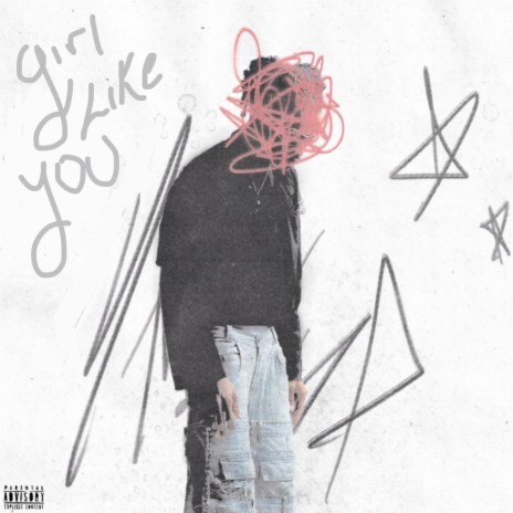 Girl Like You | Boomplay Music