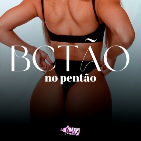 Bctão no Pentão | Boomplay Music