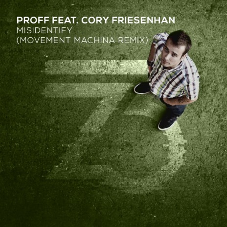 Misidentify (Movement Machina Remix) ft. Cory Friesenhan | Boomplay Music