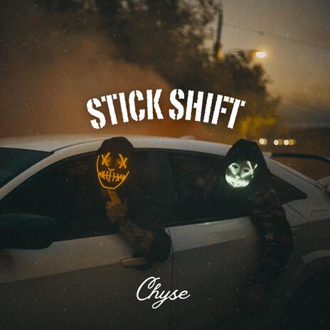 Stick Shift | Boomplay Music