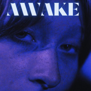 AWAKE