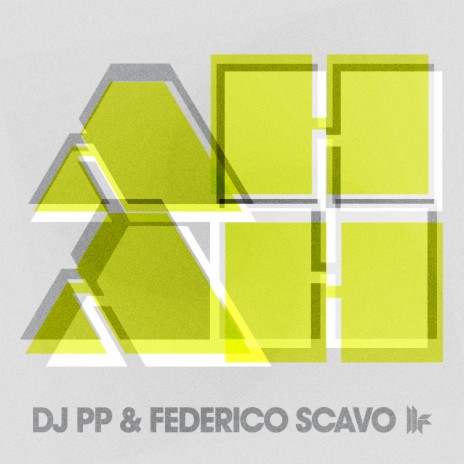 Ah Ah (Federico Scavo Remix) ft. Federico Scavo