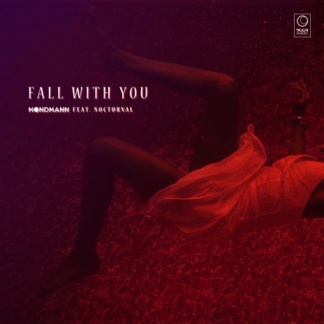 Fall with You ft. Nocturnal | Boomplay Music