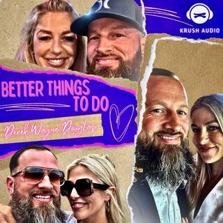 Better Things to Do lyrics | Boomplay Music