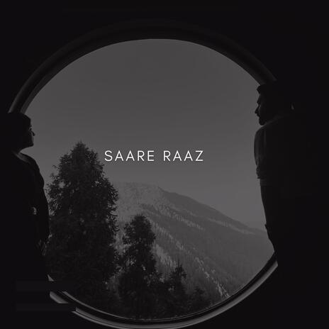 Saare Raaz | Boomplay Music