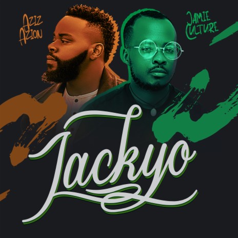 Jackyo ft. Jamie culture | Boomplay Music