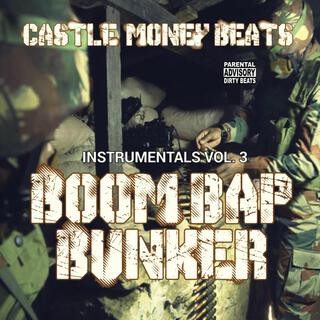 Boom Bap Bunker Instrumentals, Vol. 3