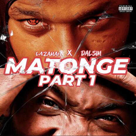 Matonge, Pt. 1 ft. Lazamah | Boomplay Music