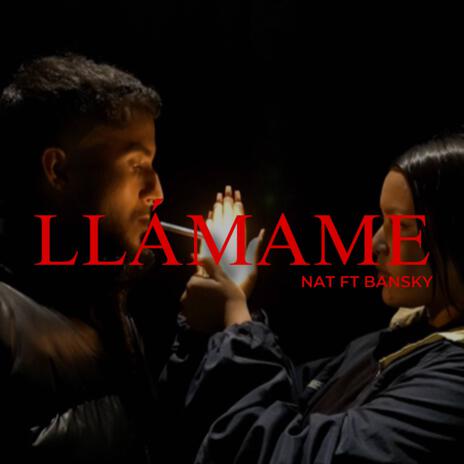 Llámame ft. Bansky | Boomplay Music