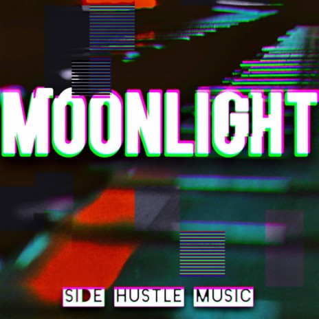 MOONLIGHT | Boomplay Music