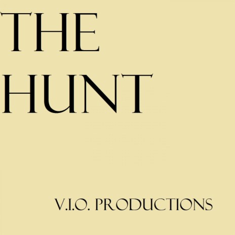 The Hunt | Boomplay Music