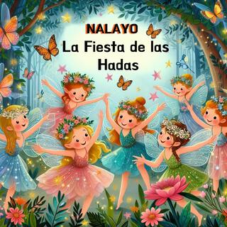 LA FIESTA DE LAS HADAS