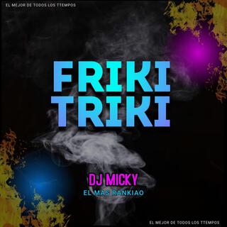 Friki Triki