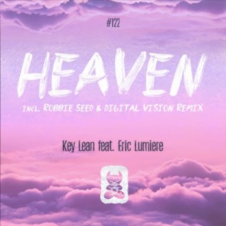 Heaven (incl. Robbie Seed & Digital Vision Remix)