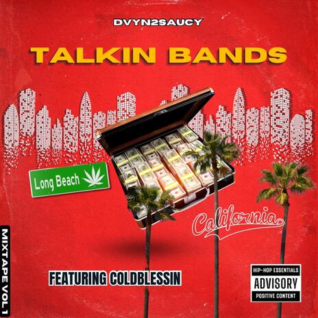 Talkin Bands ft. ColdBlessin | Boomplay Music